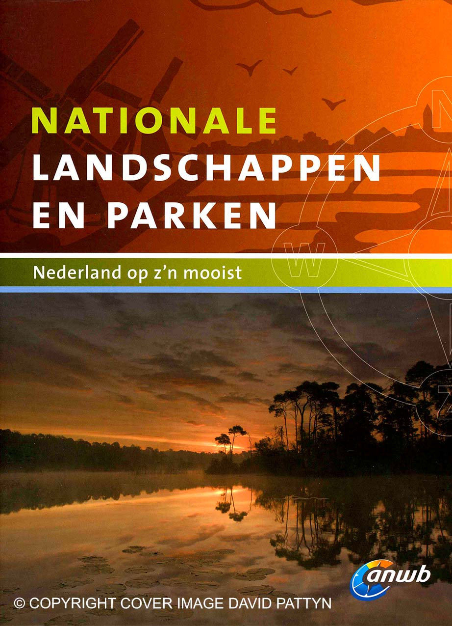 Cover van the boek Nationale Landschappen en Parken, Nederland op zijn mooist.