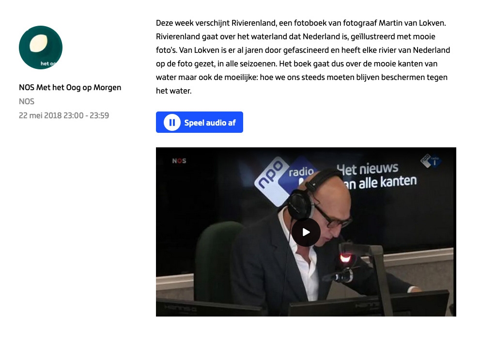 Link to interview by Wilfried de Jong in NOS Met het oog op morgen on 22 May 2018, in the context of the publication of the book Rivierenland, Nederland van Aa tot Waal.